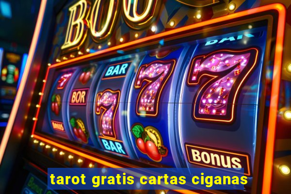 tarot gratis cartas ciganas